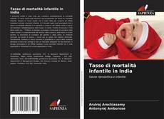 Tasso di mortalità infantile in India kitap kapağı