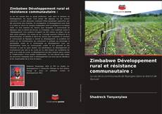 Zimbabwe Développement rural et résistance communautaire : kitap kapağı
