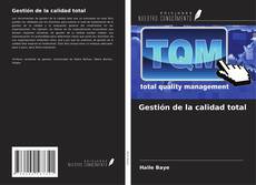 Bookcover of Gestión de la calidad total