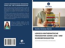 Buchcover von LOGISCH-MATHEMATISCHE FÄHIGKEITEN SOWIE LESE- UND SCHREIBFÄHIGKEITEN