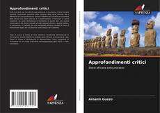 Bookcover of Approfondimenti critici