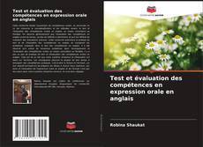 Обложка Test et évaluation des compétences en expression orale en anglais