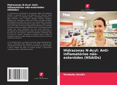 Couverture de Hidrazonas N-Acyl: Anti-inflamatórios não-esteróides (NSAIDs)