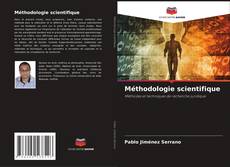 Bookcover of Méthodologie scientifique