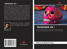 Bookcover of "REMEMBER ME":