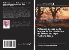 Portada del libro de Patrones de uso de la lengua de los hablantes de elmolo del lago Turkana-Kenia