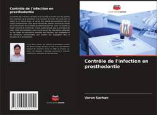 Buchcover von Contrôle de l'infection en prosthodontie