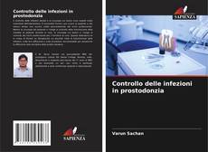 Обложка Controllo delle infezioni in prostodonzia