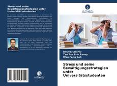 Capa do livro de Stress und seine Bewältigungsstrategien unter Universitätsstudenten 