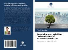 Bookcover of Auswirkungen erhöhter CO2-Gehalte auf Baumwolle und Tur