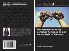 Buchcover von Los defensores de los derechos humanos en una encrucijada en Camerún