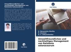 Umweltfreundliches und nachhaltiges Management von Ralstonia solanacearum的封面