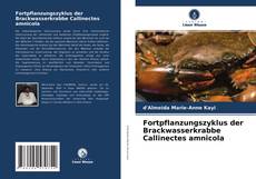 Portada del libro de Fortpflanzungszyklus der Brackwasserkrabbe Callinectes amnicola