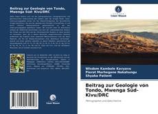 Buchcover von Beitrag zur Geologie von Tondo, Mwenga Süd- Kivu/DRC