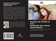 Buchcover von Relation de COVID-19 avec Syndrome des ovaires polykystiques
