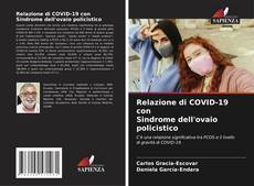 Обложка Relazione di COVID-19 con Sindrome dell'ovaio policistico