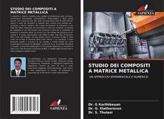 STUDIO DEI COMPOSITI A MATRICE METALLICA kitap kapağı