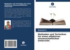 Bookcover of Methoden und Techniken für einen effektiven wissenschaftlichen Unterricht