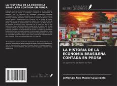 Capa do livro de LA HISTORIA DE LA ECONOMÍA BRASILEÑA CONTADA EN PROSA 