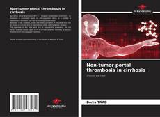Bookcover of Non-tumor portal thrombosis in cirrhosis