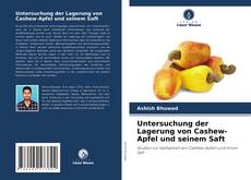Capa do livro de Untersuchung der Lagerung von Cashew-Apfel und seinem Saft 