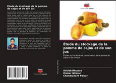 Capa do livro de Étude du stockage de la pomme de cajou et de son jus 