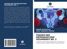 Bookcover of FRAGEN DER REPRODUKTIVEN GESUNDHEIT BD. 2