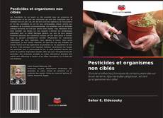 Pesticides et organismes non ciblés kitap kapağı