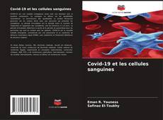 Covid-19 et les cellules sanguines kitap kapağı