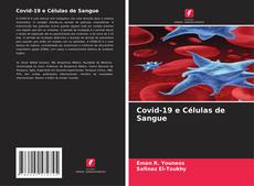 Bookcover of Covid-19 e Células de Sangue
