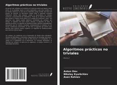 Bookcover of Algoritmos prácticos no triviales