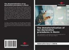 Buchcover von The dematerialization of tax declaration procedures in Benin