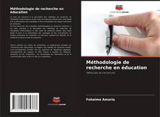 Обложка Méthodologie de recherche en éducation