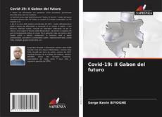 Borítókép a  Covid-19: Il Gabon del futuro - hoz