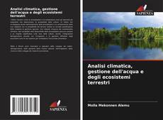 Analisi climatica, gestione dell'acqua e degli ecosistemi terrestri kitap kapağı