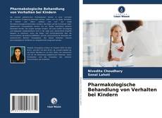 Buchcover von Pharmakologische Behandlung von Verhalten bei Kindern