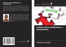 Bookcover of Tutoría para profesores y estudiantes