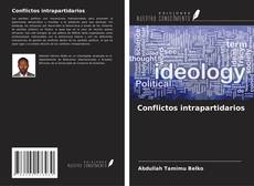 Capa do livro de Conflictos intrapartidarios 
