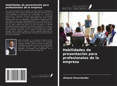 Capa do livro de Habilidades de presentación para profesionales de la empresa 