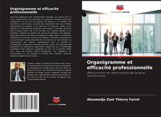 Обложка Organigramme et efficacité professionnelle