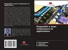 Copertina di Dispositifs à semi-conducteurs et applications