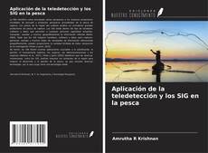 Capa do livro de Aplicación de la teledetección y los SIG en la pesca 