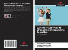 Buchcover von System of Activities to strengthen Environmental Education