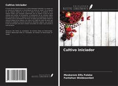 Bookcover of Cultivo iniciador