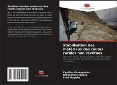 Buchcover von Stabilisation des matériaux des routes rurales non revêtues