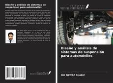 Diseño y análisis de sistemas de suspensión para automóviles kitap kapağı