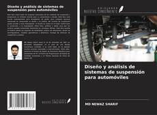 Couverture de Diseño y análisis de sistemas de suspensión para automóviles