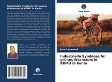 Portada del libro de Industrielle Symbiose für grünes Wachstum in KKMU in Kenia