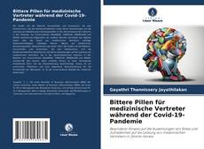Portada del libro de Bittere Pillen für medizinische Vertreter während der Covid-19-Pandemie