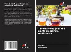 Bookcover of Timo di montagna: Una pianta medicinale tradizionale